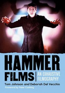 Couverture du livre Hammer Films - de Tom Johnson et Deborah Del Vecchio