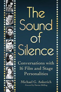 Couverture du livre The Sound of Silence - de Michael G. Ankerich