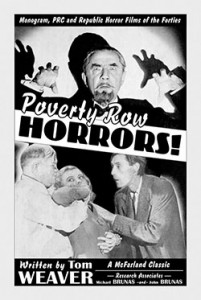 Couverture du livre Poverty Row Horrors! - de Tom Weaver