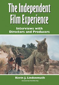 Couverture du livre The Independent Film Experience - de Kevin J. Lindenmuth