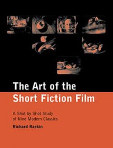 Couverture du livre The Art of the Short Fiction Film - de Richard Raskin