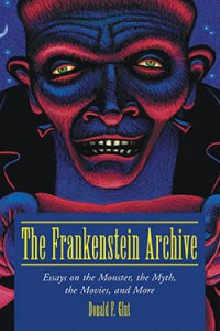 Cover of the book The Frankenstein Archive - by Donald F. Glut