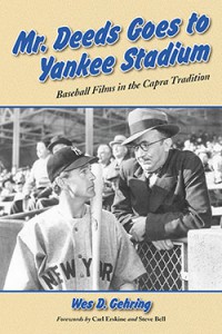 Couverture du livre Mr. Deeds Goes to Yankee Stadium - de Wes D. Gehring