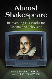 Cover of the book Almost Shakespeare - Edited by James R. Keller and Leslie Stratyner