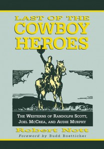 Couverture du livre Last of the Cowboy Heroes - de Robert Nott