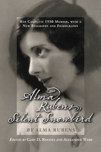 Cover of the book Alma Rubens, Silent Snowbird - by Alma Rubens