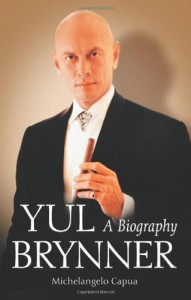 Cover of the book Yul Brynner - by Michelangelo Capua