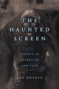 Couverture du livre The Haunted Screen - de Lee Kovacs