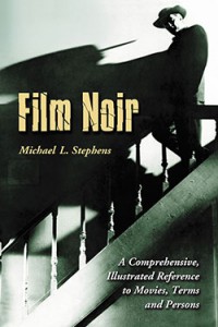 Cover of the book Film Noir - by Michael L. Stephens