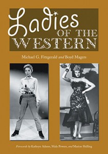 Couverture du livre Ladies of the Western - de Michael G. Fitzgerald et Boyd Magers