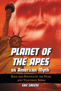 Cover of the book Planet of the Apes as American Myth - by Eric Greene