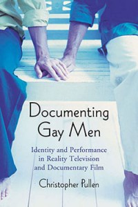 Cover of the book Documenting Gay Men - by Christopher Pullen