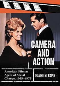Cover of the book Camera and Action - by Elaine M. Bapis