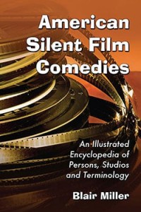 Couverture du livre American Silent Film Comedies - de Blair Miller