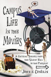 Couverture du livre Campus Life in the Movies - de John E. Conklin