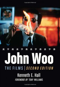 Couverture du livre John Woo - de Kenneth E. Hall