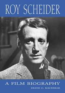Cover of the book Roy Scheider - by Diane C. Kachmar