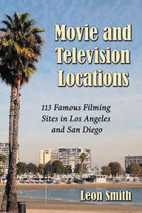 Cover of the book Movie and Television Locations - by Leon Smith