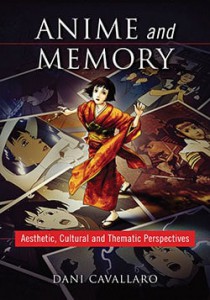Cover of the book Anime and Memory - by Dani Cavallaro