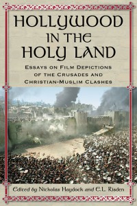 Cover of the book Hollywood in the Holy Land - Edited by Nickolas Haydock and E.L. Risden