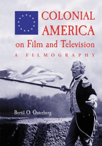 Cover of the book Colonial America on Film and Television - by Bertil O. Österberg