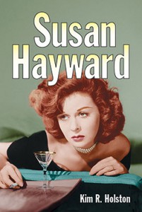 Cover of the book Susan Hayward - by Kim R. Holston