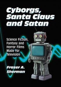 Couverture du livre Cyborgs, Santa Claus and Satan - de Fraser A. Sherman