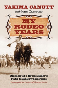 Couverture du livre My Rodeo Years - de Yakima Canutt et John Crawford