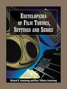 Couverture du livre Encyclopedia of Film Themes, Settings and Series - de Richard B. Armstrong et Mary Willems Armstrong