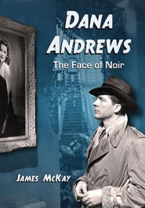 Cover of the book Dana Andrews - by James McKay