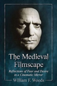 Couverture du livre The Medieval Filmscape - de William F. Woods