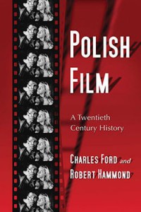 Cover of the book Polish Film - by Charles Ford and Robert Hammond