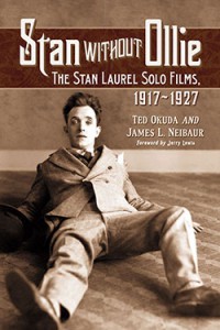 Cover of the book Stan Without Ollie - by Ted Okuda and James L. Neibaur