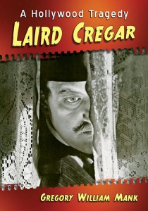 Couverture du livre Laird Cregar - de Gregory William Mank