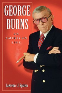 Cover of the book George Burns - by Lawrence J. Epstein