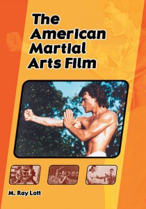 Couverture du livre The American Martial Arts Film - de M. Ray Lott