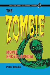 Cover of the book The Zombie Movie Encyclopedia - by Peter Dendle