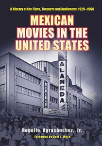 Couverture du livre Mexican Movies in the United States - de Rogelio Agrasánchez Jr.