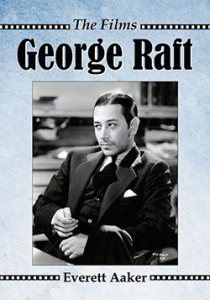 Couverture du livre George Raft - de Everett Aaker