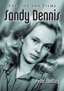 Cover of the book Sandy Dennis - by Peter Shelley