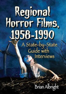Couverture du livre Regional Horror Films, 1958–1990 - de Brian Albright