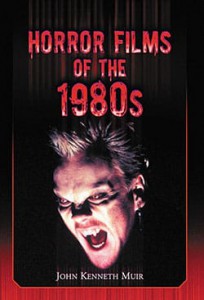 Couverture du livre Horror Films of the 1980s - de John Kenneth Muir