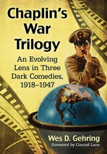 Cover of the book Chaplin's War Trilogy - by Wes D. Gehring