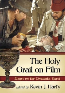 Couverture du livre The Holy Grail on Film - Sous la direction de Kevin J. Harty
