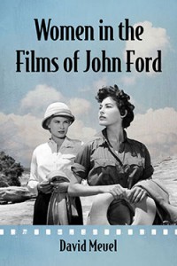 Couverture du livre Women in the Films of John Ford - de David Meuel