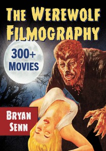 Couverture du livre The Werewolf Filmography - de Bryan Senn