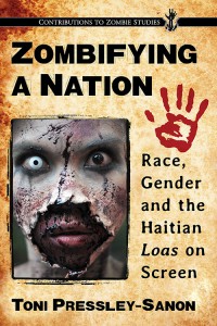 Cover of the book Zombifying a Nation - by Toni Pressley-Sanon