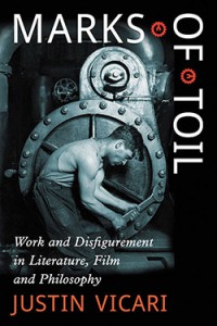 Cover of the book Marks of Toil - by Justin Vicari