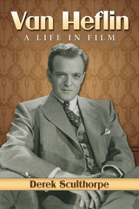 Cover of the book Van Heflin - by Derek Sculthorpe