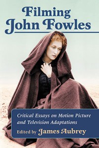 Cover of the book Filming John Fowles - Edited by James Aubrey